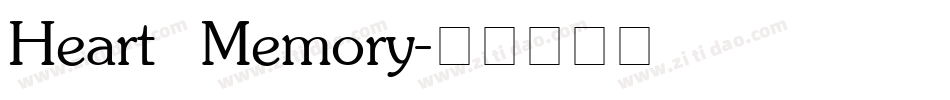 Heart Memory字体转换